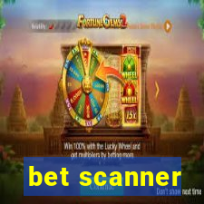 bet scanner